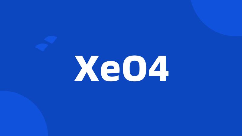 XeO4