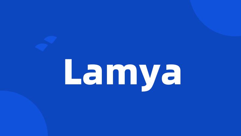 Lamya