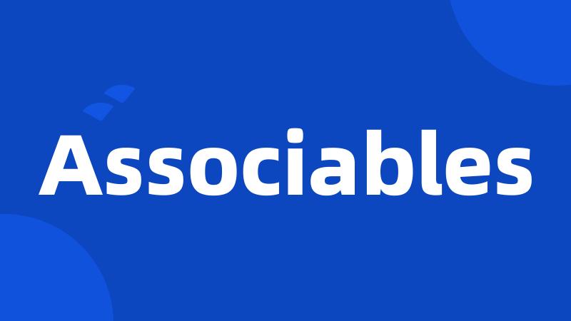 Associables