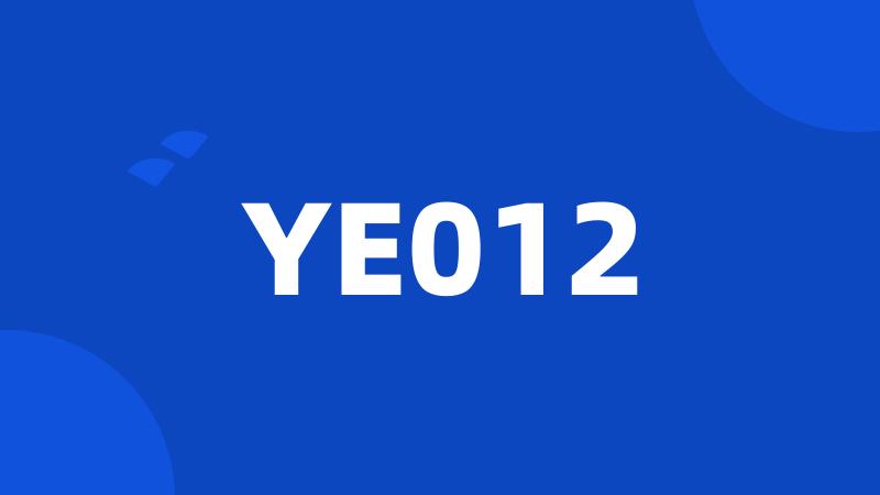 YE012