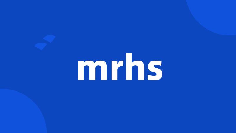 mrhs