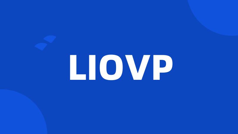 LIOVP