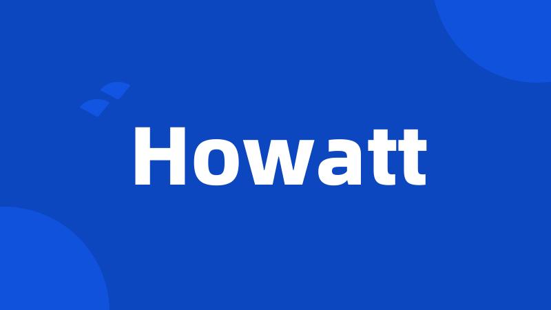 Howatt