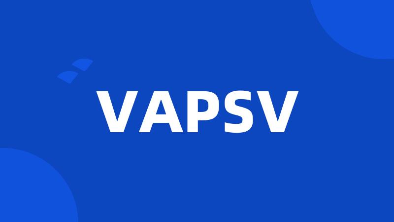 VAPSV