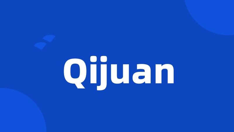 Qijuan