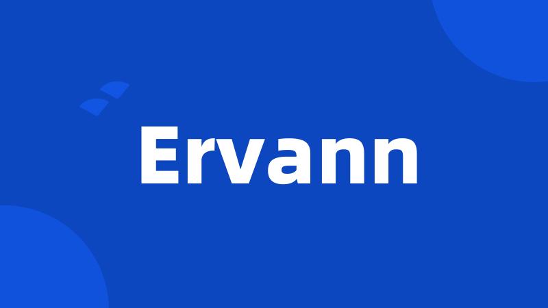 Ervann