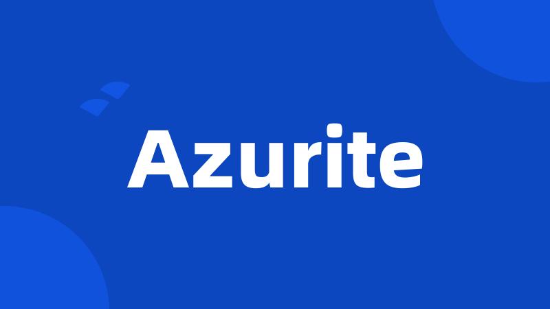 Azurite