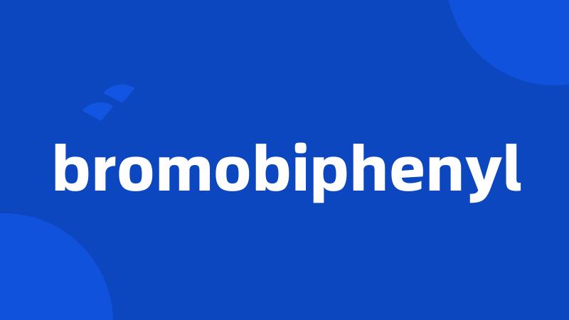 bromobiphenyl