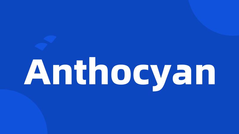 Anthocyan