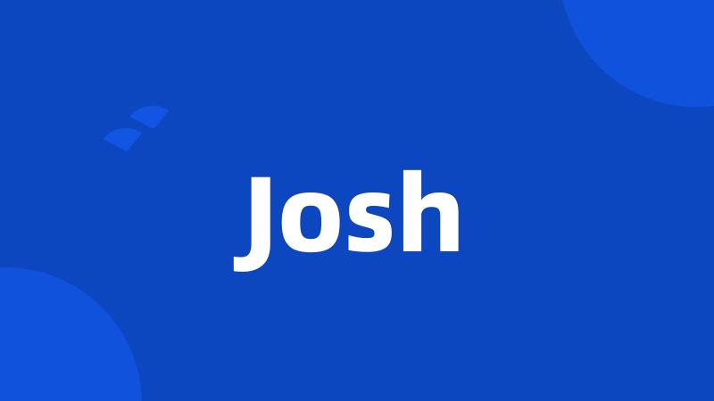 Josh