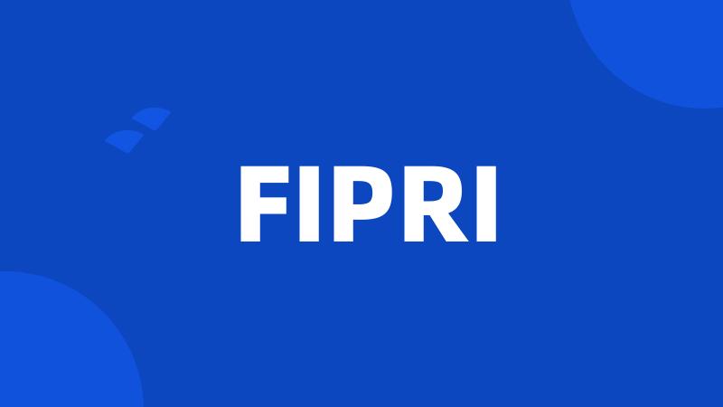 FIPRI