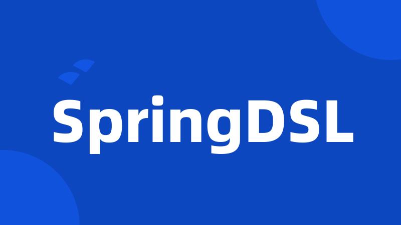 SpringDSL