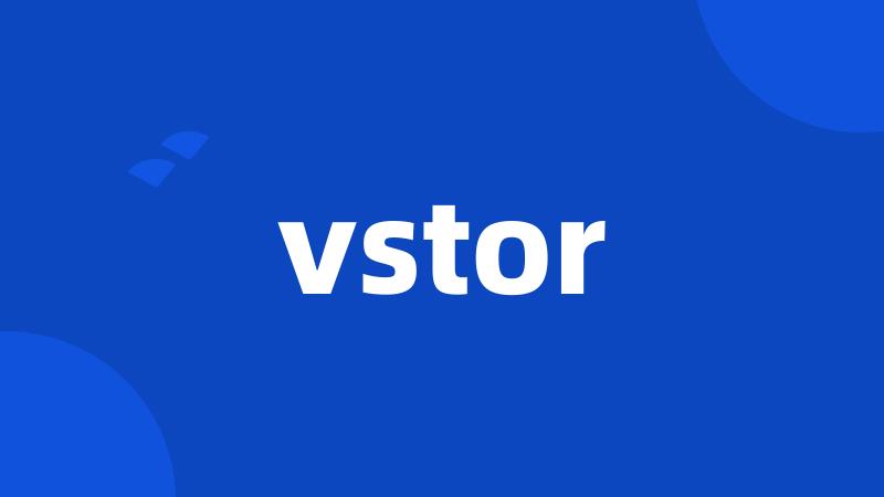 vstor