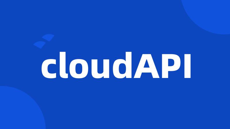 cloudAPI