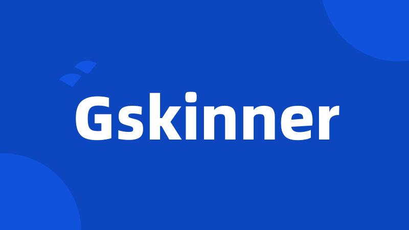 Gskinner