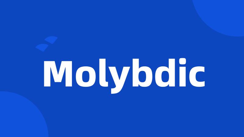 Molybdic