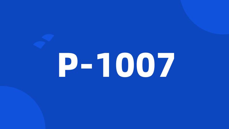 P-1007