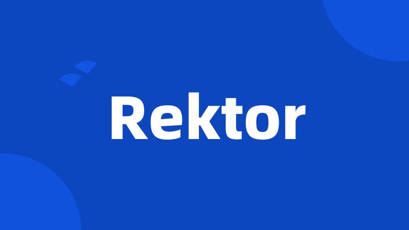 Rektor