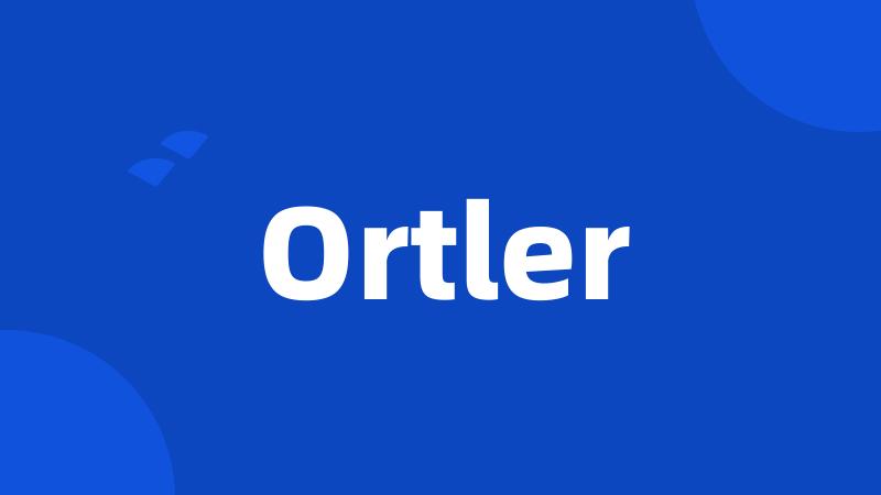 Ortler