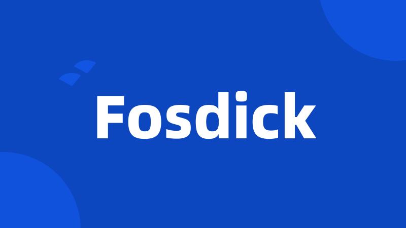 Fosdick