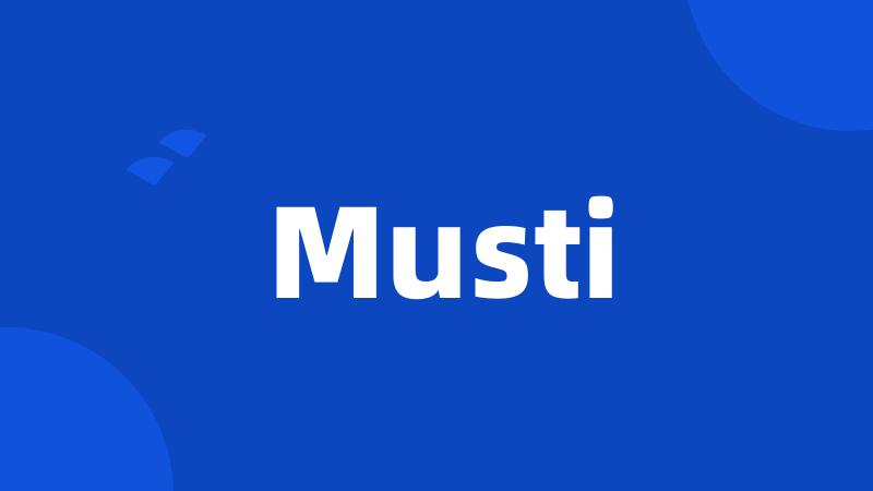 Musti