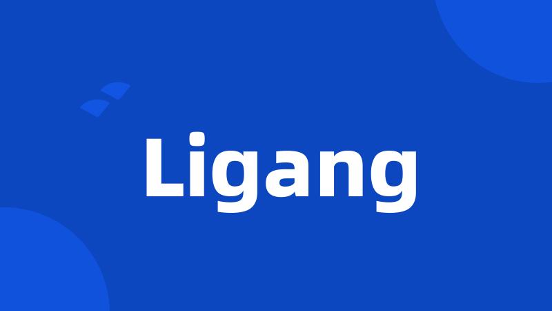 Ligang