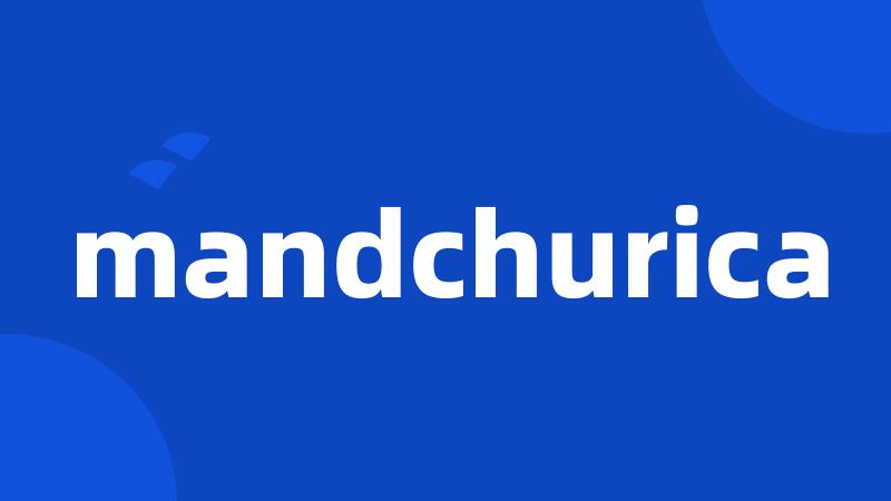 mandchurica