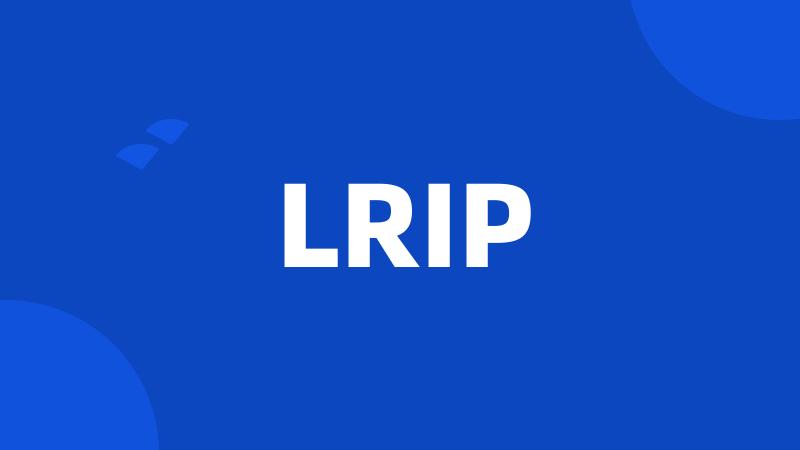 LRIP