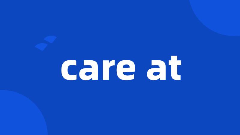 care at