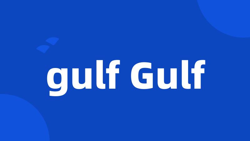 gulf Gulf