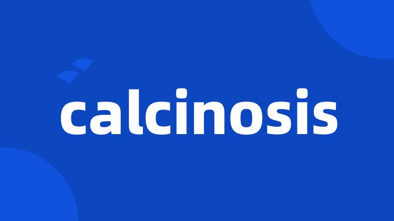 calcinosis