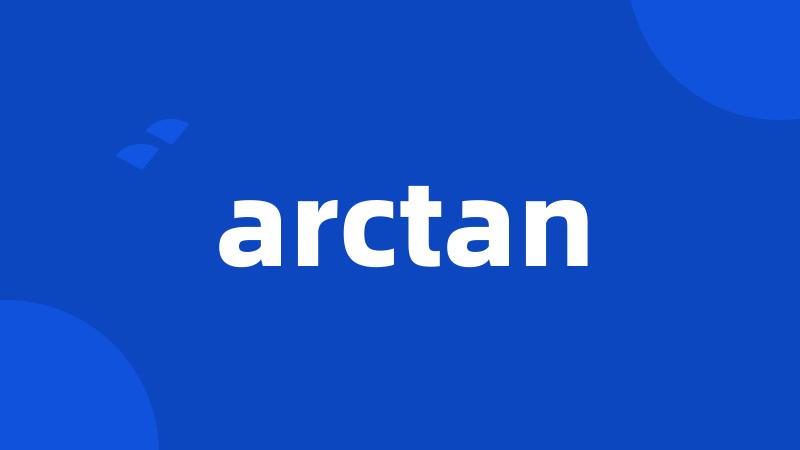 arctan