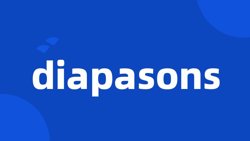 diapasons