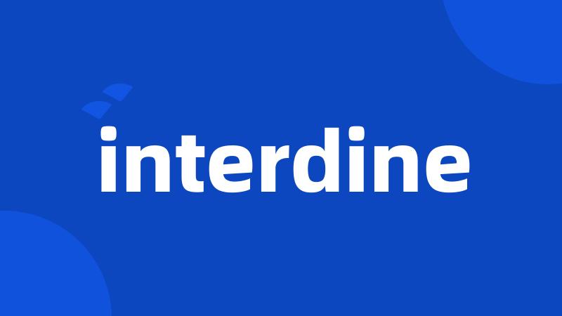 interdine