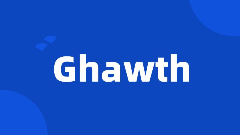 Ghawth