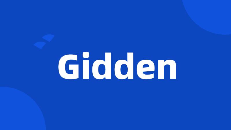 Gidden