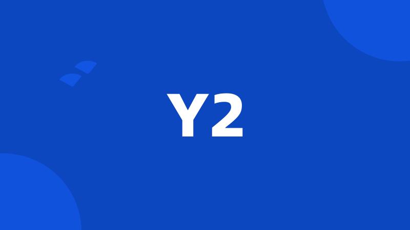 Y2