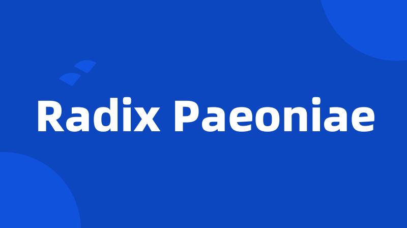 Radix Paeoniae