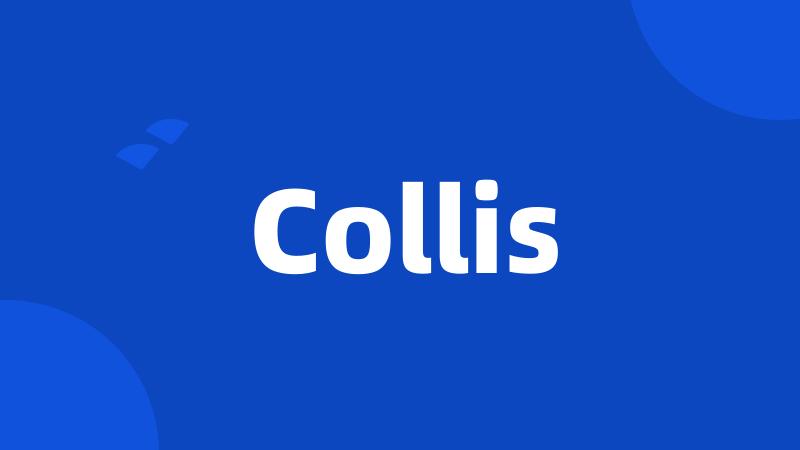 Collis