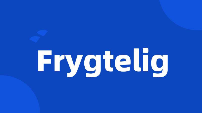 Frygtelig