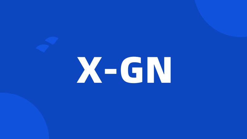 X-GN