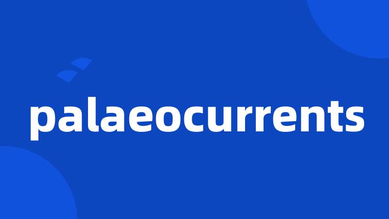 palaeocurrents