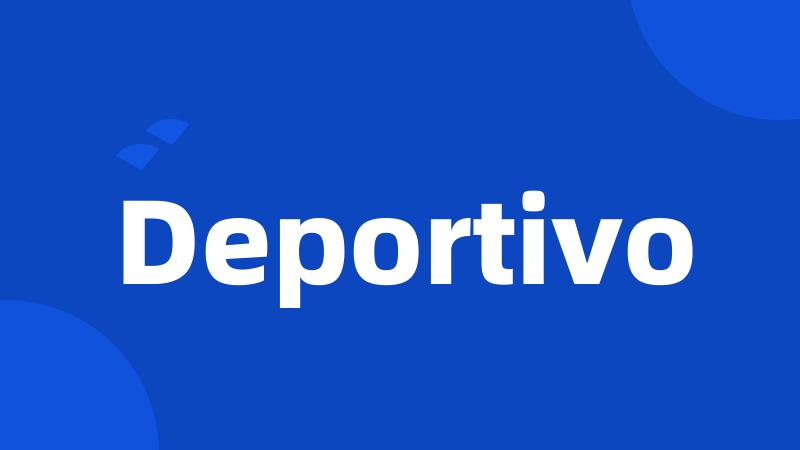 Deportivo