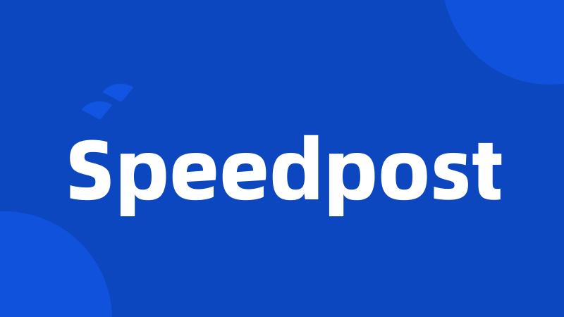 Speedpost