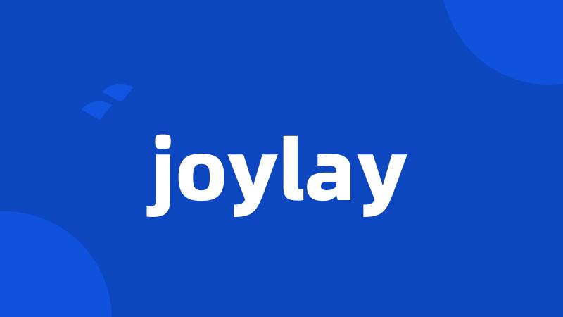 joylay