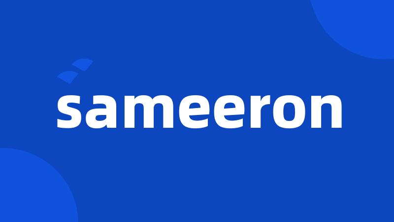 sameeron