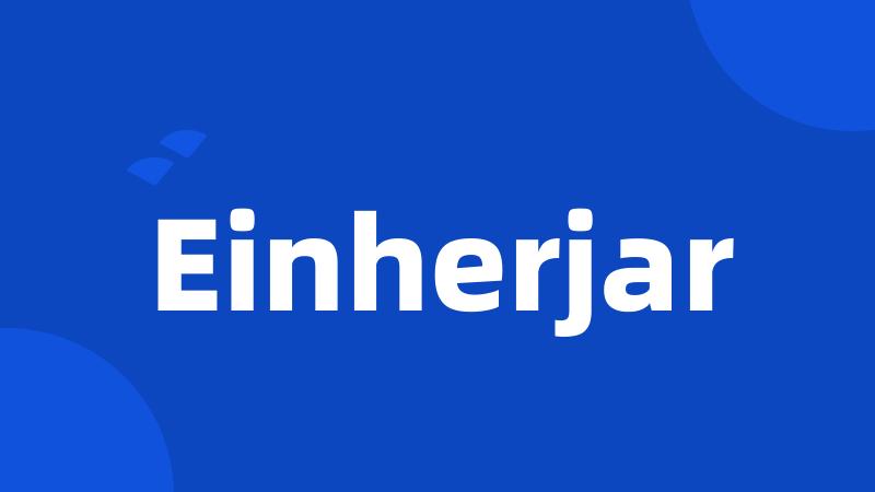 Einherjar