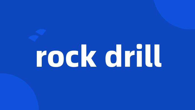 rock drill