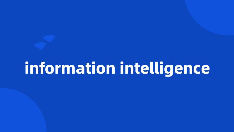 information intelligence