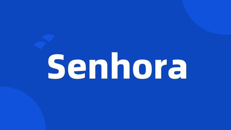 Senhora